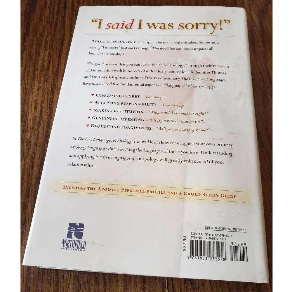 The Five Languages of Apology: How to Experience Healing in All Your Relationshi